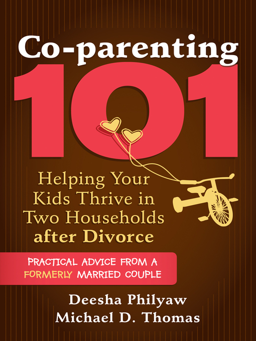 Title details for Co-parenting 101 by Deesha Philyaw - Wait list